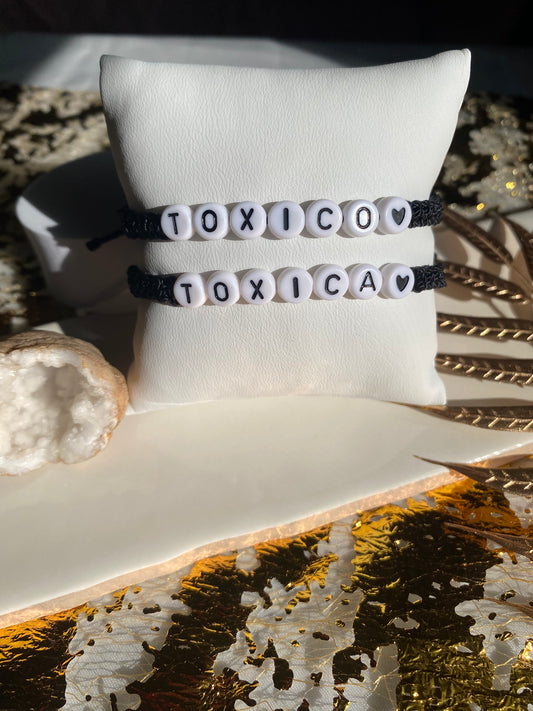 Toxico and Toxica matching bracelets